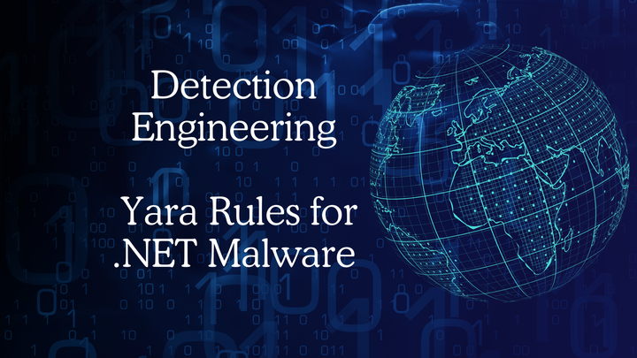 How to Write Yara Rules For DotNet Malware