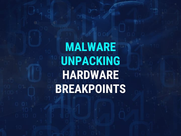 Malware Unpacking With Hardware Breakpoints - Cobalt Strike Shellcode Loader